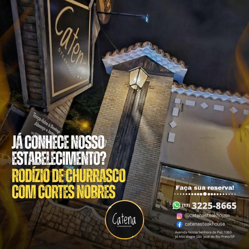 Churrascaria Catena SteakHouse São José do Rio Preto SP